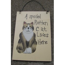 WD2030- Spoiled Rotten Cat Lives Here