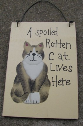 WD2030- Spoiled Rotten Cat Lives Here WD2030- Spoiled Rotten Cat Lives Here