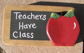 420 - Teachers Have Class Wood Pencil Holder 