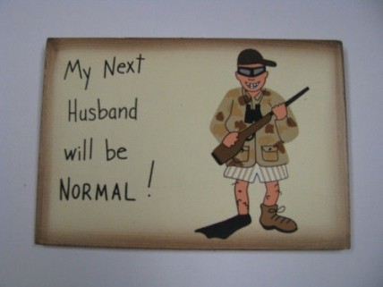 Wood Sign ws224 - My next Husband will be Normal! Wood Sign Wood Sign ws224 - My next Husband will be Normal! Wood Sign